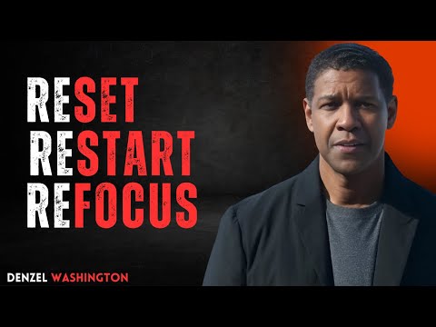 "RESET, RESTART AND REFOCUS"| DENZEL WASHINGTON| #motivationalspeech #speech #lifelessons #peace