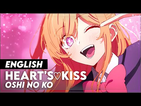 "HEART's♡KISS" - OSHI NO KO AI: SOLO VERSION (ENGLISH COVER) | INSERT SONG | LYRICS | B-KOMACHI