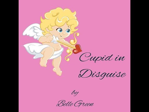 Cupid in Disguise