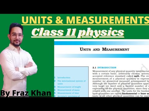 Units & Measurements Cbse Class 11 Physics #1 | Chapter-2 | By Fraz Khan #khanstudypoint