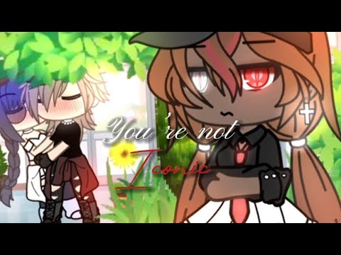 “You’re not Iconic” Gacha Life edit/animation