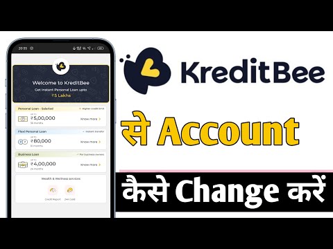 KreditBee Me Account Kaise Change Kare, KreditBee Account Change