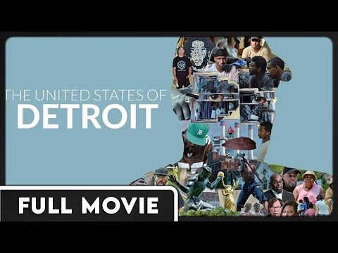 United States of Detroit (1080p) FULL MOVIE - Documentary