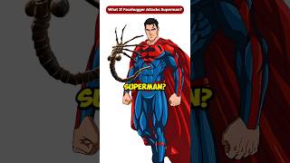 What If The Facehugger Attacks Superman? #Shorts #Viral