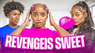 REVENGE IS SWEET EP.2 | "Payback" | Kinigra Deon