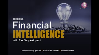 Wisdom For Living | Financial Intelligence Pt1 | Rev Tony Akinyemi | TSF Church