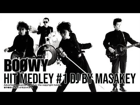 【J-POP MIX】BOØWY懐メロ名曲ヒットメドレー80年代BEST