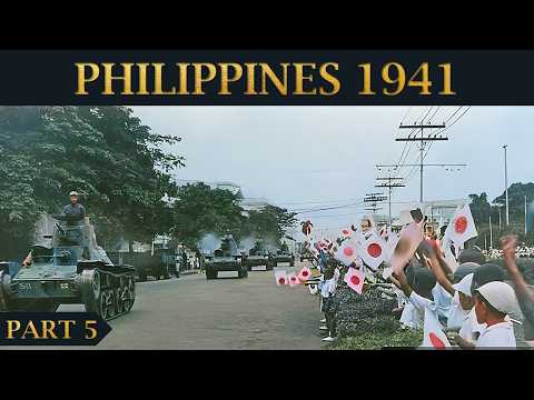 Open City: Japanese Invasion of the Philippines 1941 - Part 5