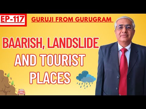 Baarish, Landslide And Tourist Places