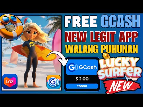 LATEST FREE GCASH APP=LUCKY SURFER APP |  EARN 500 PESOS|SURE NA FREE GCASH MO DITO#makemoneyonline