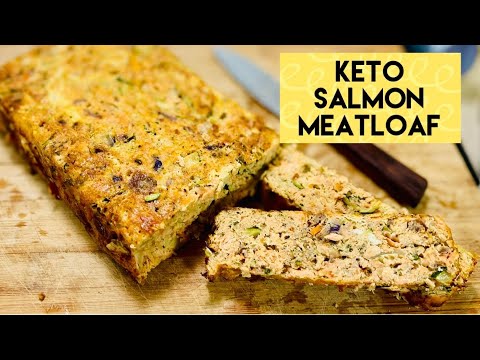 KETO Salmon Meatloaf | Easy to make and Best for Meal prep for WEIGHTLOSS