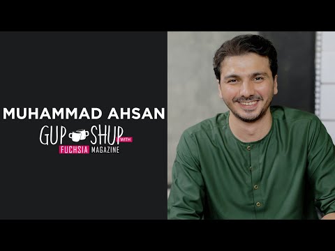 Muhammad Ahsan AKA Zulmi From Gentleman | Exclusive Interview | Gup Shup with FUCHSIA