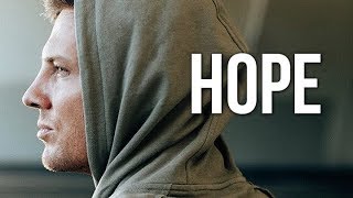 HOPE DIES LAST - FITNESS MOTIVATION 🏆