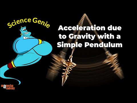 Acceleration due to Gravity Using Simple Pendulum