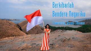 Shanna Shannon - Berkibarlah Bendera Negeriku (cover)