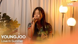 YOUNGJOO(영주)-LOVE IN SUMMER  | K-Pop Live Session | K-Poppin'