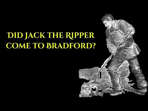 Did Jack the Ripper come to Bradford? The Disturbing Murder of John Gill. Manningham. Bradford. 1888