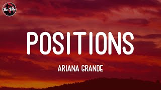 Ariana Grande - positions (Lyrics)