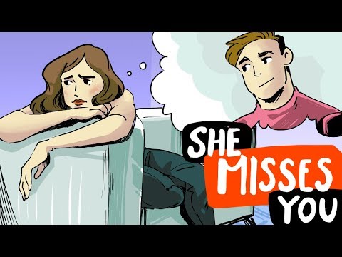 How To Make Her MISS You