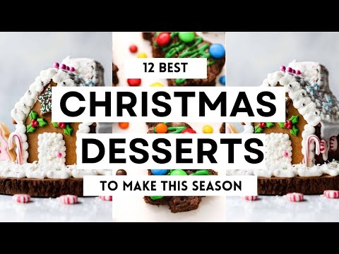 12 Best CHRISTMAS DESSERTS To Make This Season  #christmas #christmas2024