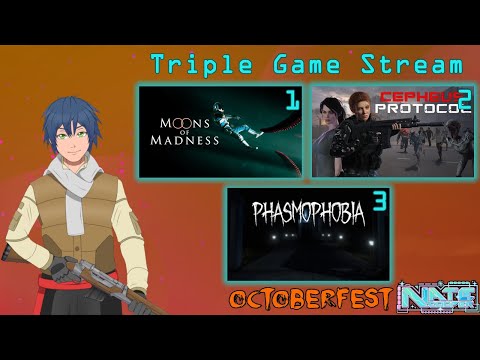 【Triple Game Stream】Moons of Madness, Cepheus Protocol, Phasmophobia