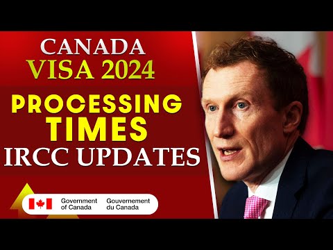 Canada Visa Processing Times : IRCC Latest Updates - August 2024