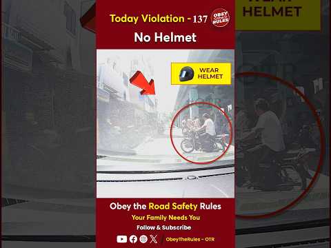 TODAY VIOLATION - 137 Kindly Wear Helmet for your Safety #chennaitrafficpolice #otr #obeytherules