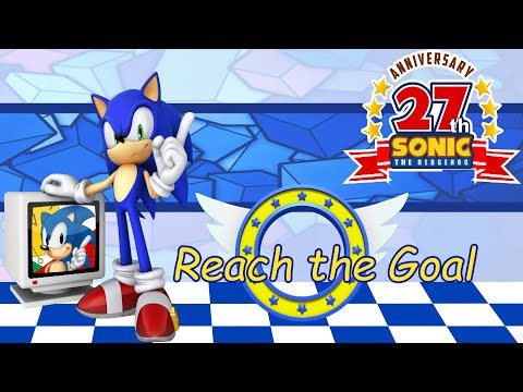 Sonic~ Reach for the Goal (Full MEP) (Sonic's 27th Anniversary)