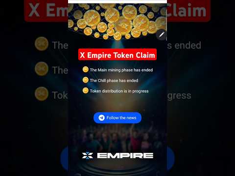 X Empire Airdrop Claim Start Today ✅ | X Empire Chill Phase End | X Empire Listing Date And Price