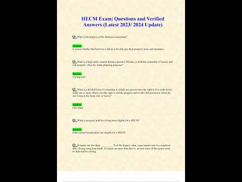 HECM Exam Questions and Verified Answers Latest 2023 2024 Update