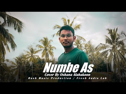 Numbe As (නුබේ ඇස් )Cover By Oshana Alahakoon