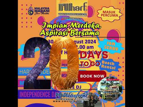 IMPIAN MERDEKA COUNTDOWN 20 DAYS TO GO