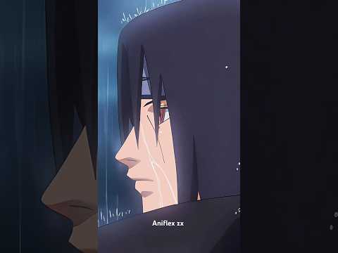 Itachi 🌧️ Sad 😔 #anime #itachiedit #itachiuchiha #itachiandsasuke #narutoshippudenedit #vairalshort