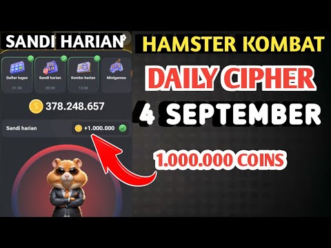 SANDI HARIAN HAMSTER KOMBAT HARI INI 4 SEPTEMBER 2024 | HAMSTER KOMBAT DAILY CIPHER TODAY CODE