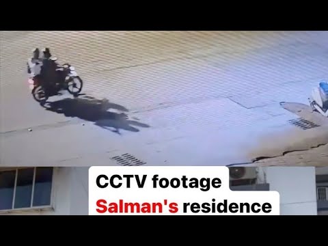 CCTV Footage Salman's Residence