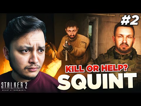 How to Find Squint in STALKER 2: Heart of Chornobyl Guide Part 2