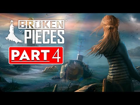 Broken Pieces | Gameplay Walkthrough Part 4 (Full Game) - No Commentary