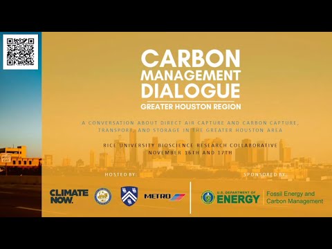 Carbon Management Dialogue: Greater Houston Area - Community Engagement Workshop