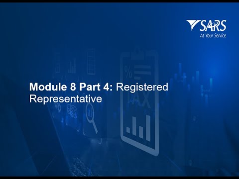 SARS Tax Practitioner Readiness Programme Module 8 - part 4: Registered Representative - 2025