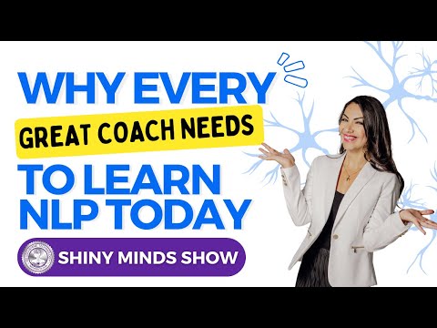 ⭐ Why Every Great Coach Needs to Learn NLP Today ✨