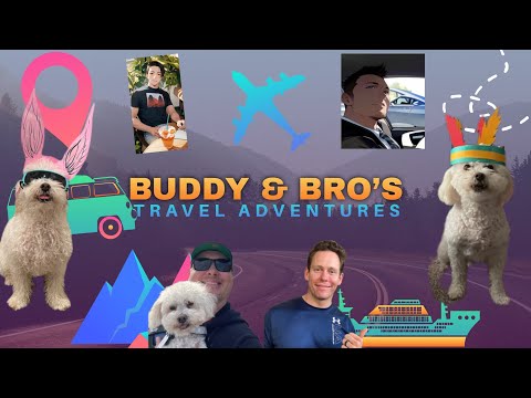 ⭐️ Welcome to Buddy & Bro’s Travel Adventures!