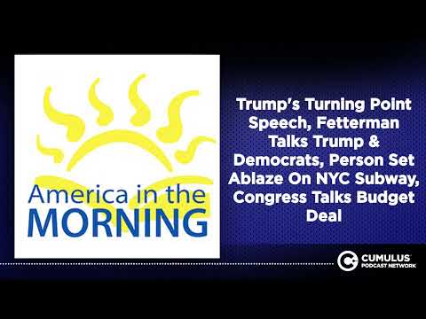 Trump's Turning Point Speech, Fetterman Talks Trump & Democrats, Person Set Ablaze On NYC...