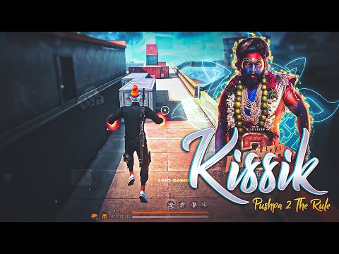 Kissik Song Free Fire Montage | Pushpa 2 The Rule 🔥| Free Fire Song | Free Fire Status