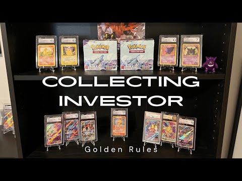 How to Succeed as a Pokémon Collecting Investor!  The Golden Rules.