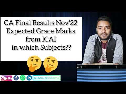 CA Final Results Nov22 | Expectations l Grace Marks by ICAI