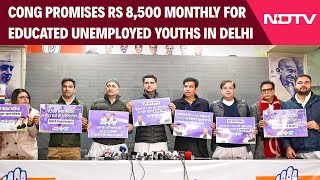 Delhi Elections | Congress Promises Rs 8,500 To Unemployed People If Voted To Power In Delhi