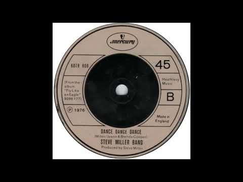 Steve Miller Band - Dance, Dance, Dance (1976)