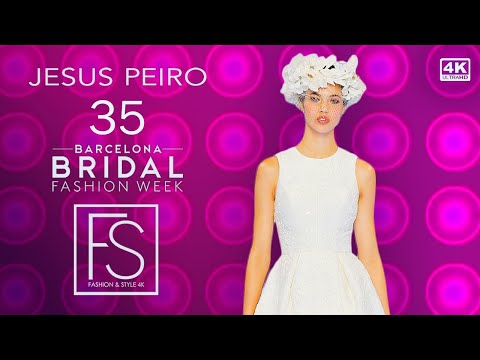 JESUS PEIRO The 35th Anniversary Barcelona Bridal Fashion Week Full Fashion Show 4K | Paula Willems