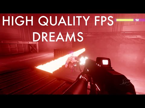 Dreams PS4: Gameplay #DreamsPS4 #MadeInDreams ドリームズユニバース Universe BEST Character FPS trailer music