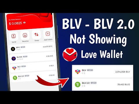 BLV BLV2.0 Not Showing in Love Wallet ! Love wallet me blove token show nhi ho raha hai